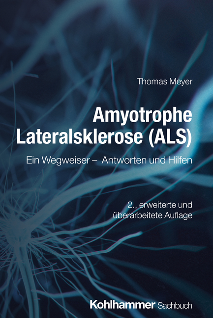 Amyotrophe-lateralsklerose-als-buch-wegweiser-thomas-meyer-ratgeber-zweite-auflage