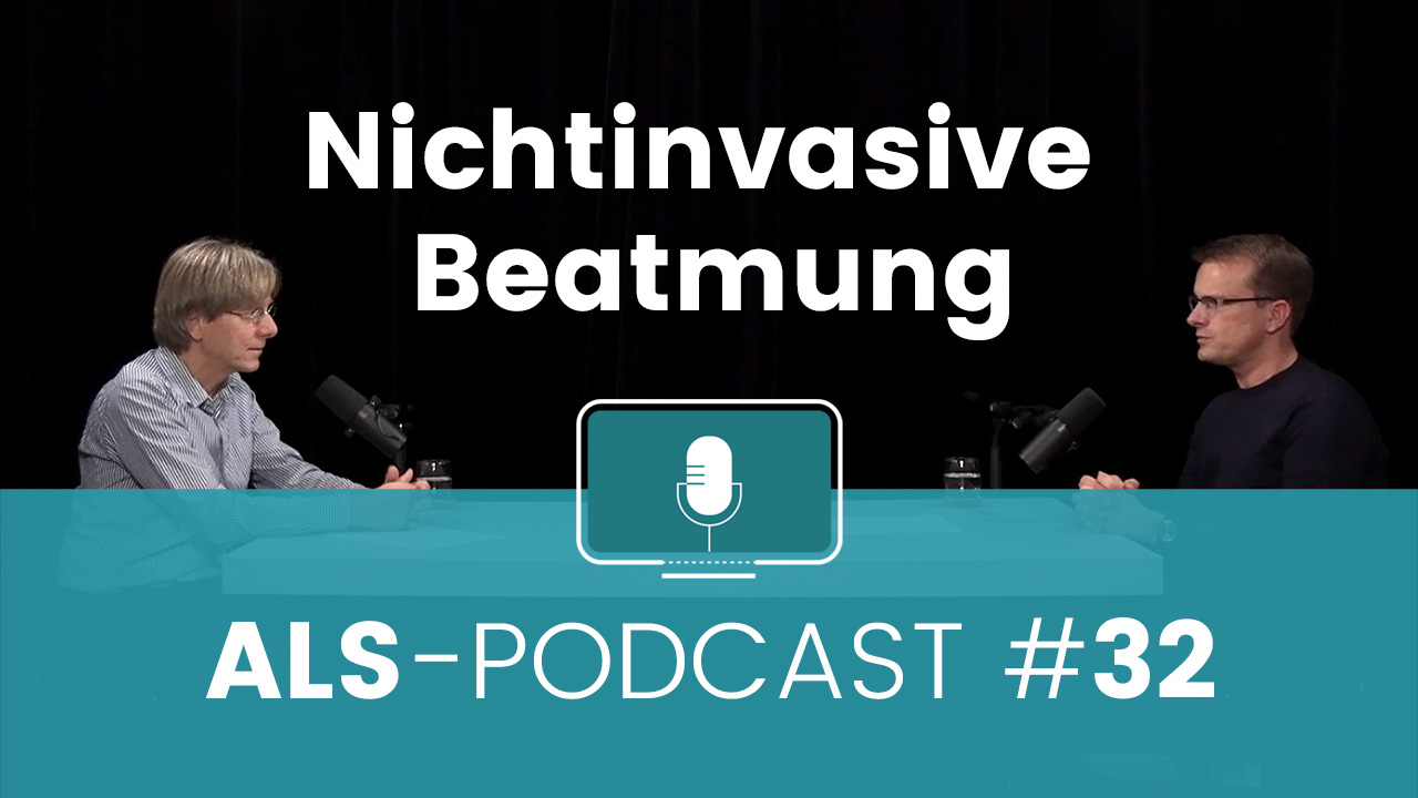 ALS-Podcast-Nichtinvasive- Beatmung-bei-der-ALS-Prof-Dr- Matthias-Boentert